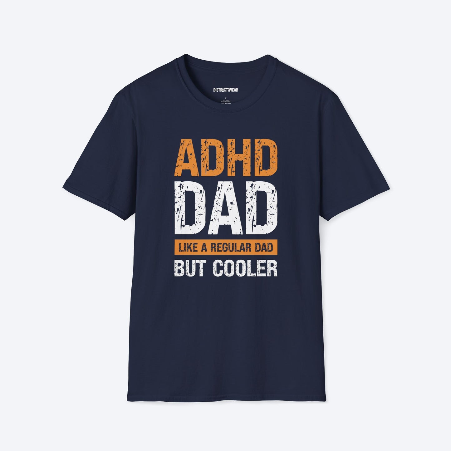 ADHD Dad T-Shirt