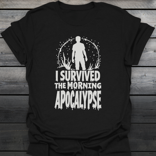 Morning Apocalypse T-Shirt