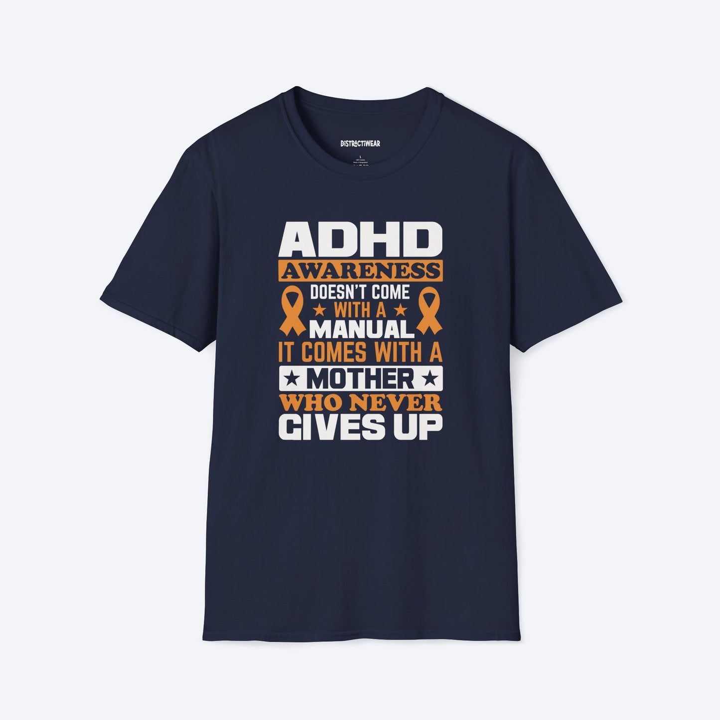 ADHD Mother T-Shirt