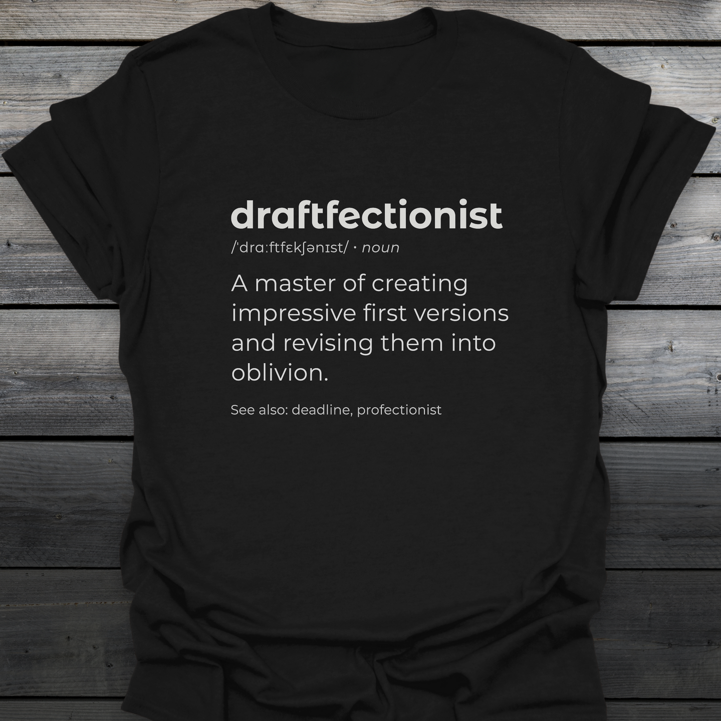 Draftfectionist T-Shirt