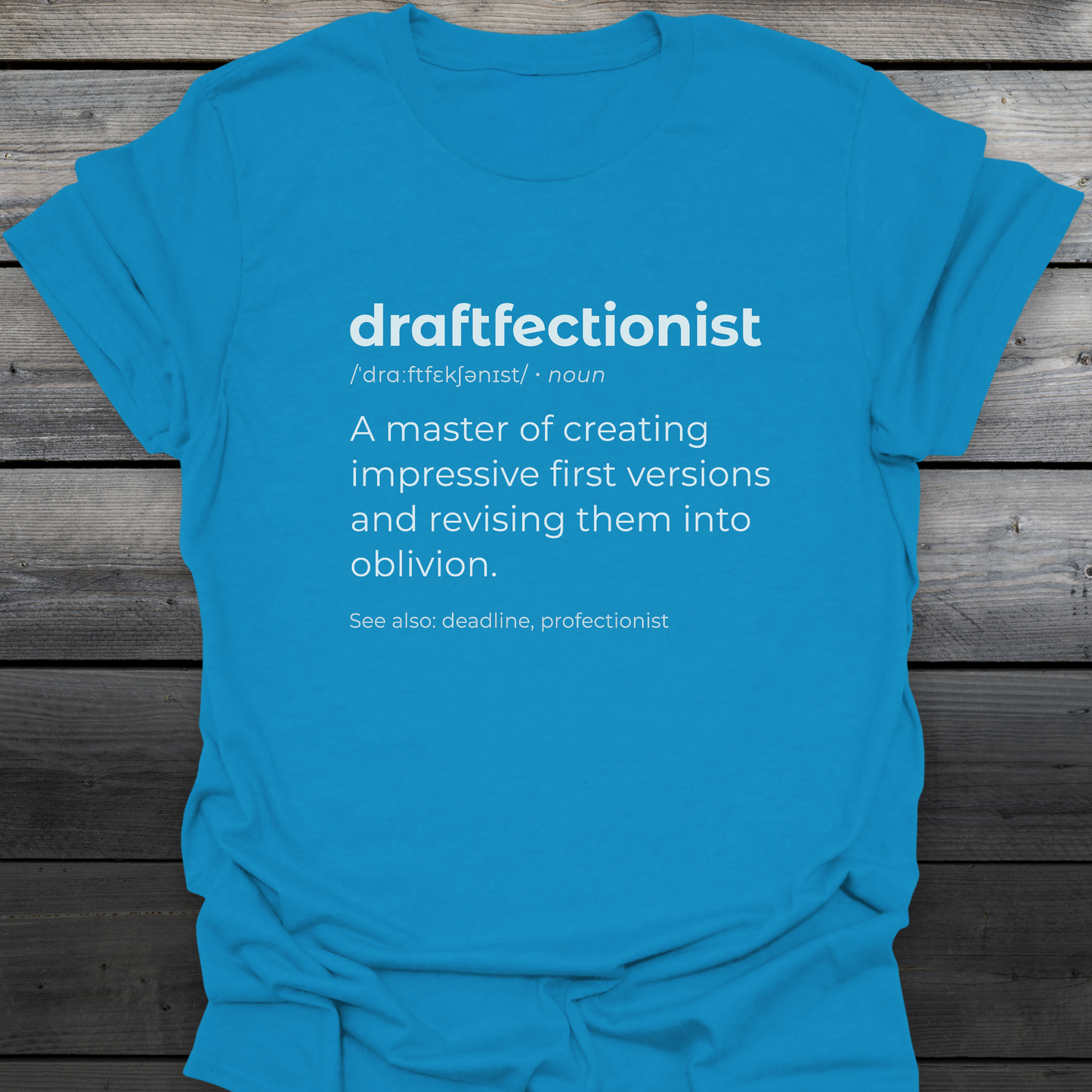 Draftfectionist T-Shirt
