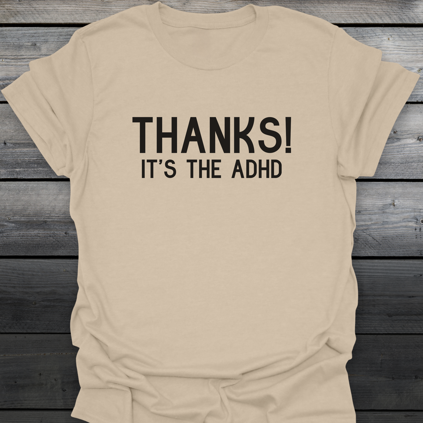 Thanks! T-Shirt
