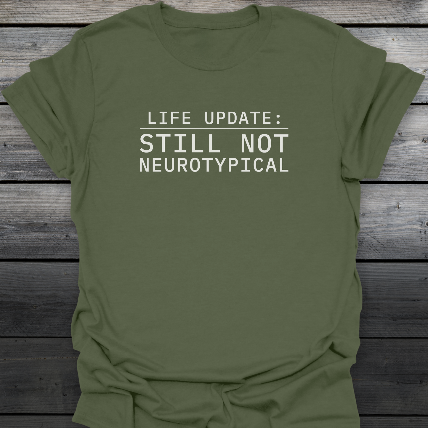 Life Update T-Shirt