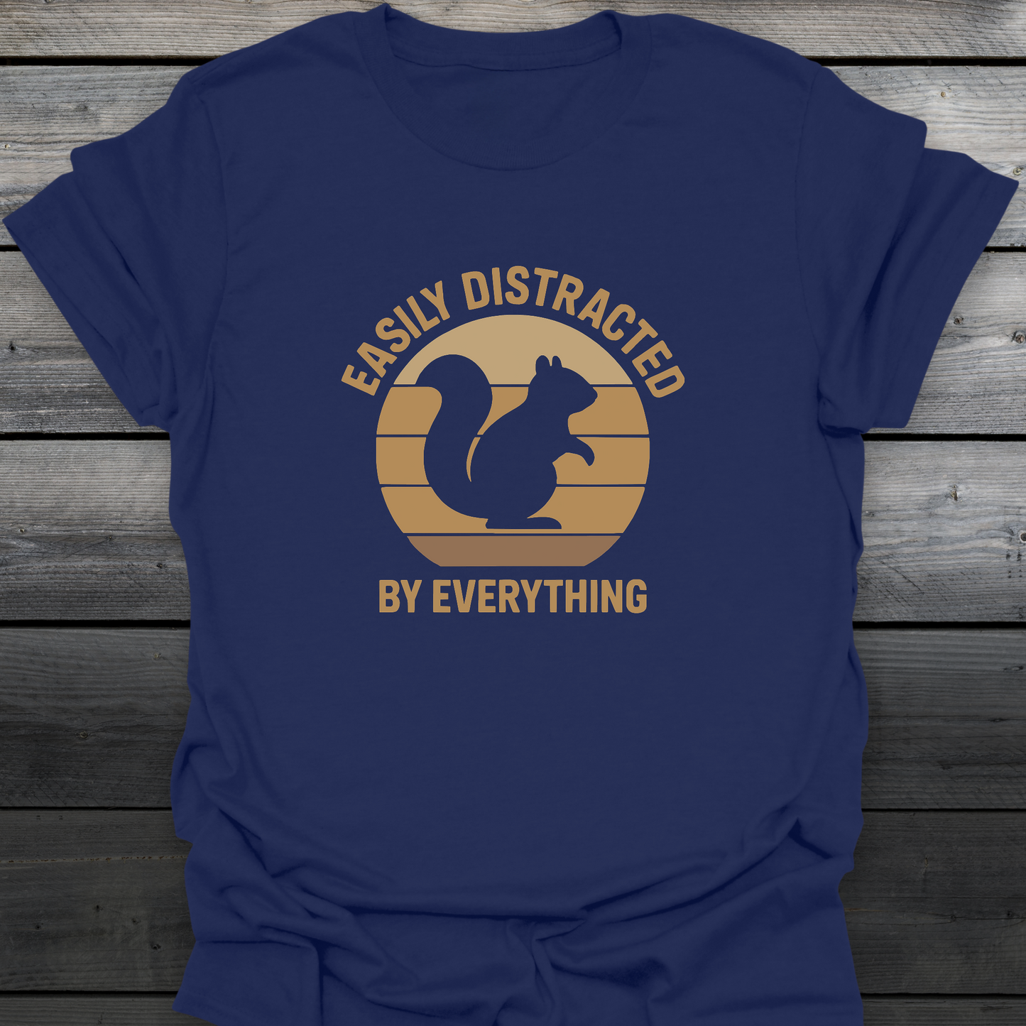 Easily Distracted T-Shirt