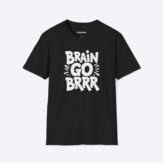 Brain Go Brrr T-Shirt